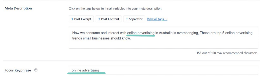 Example: The keyword 'online advertising' in included in the meta description for a blog on top 5 online advertising trends.